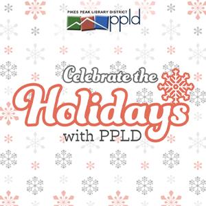 Celebrate the Holidays with PPLD 2021 Blog Celebrate the Holidays with PPLD 2021 Blog