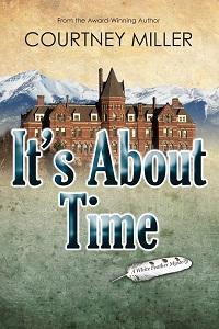 Book cover for It's About Time by Courtney Miller