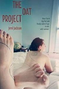 Book cover for The Oat Project by Jené Jackson