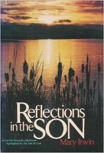 Reflections in the Son by Mary Irwin Book cover for Reflections in the Son by Mary Irwin