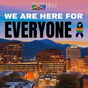 A photo of Colorado Springs with the Club Q memorial ribbon and text that reads "we are here for everyone"