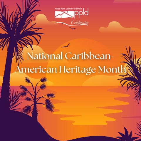 Caribbean-American Heritage Month 2024