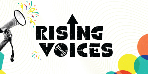 White and black graphic with colorful circles and the headline "Rising Voices"