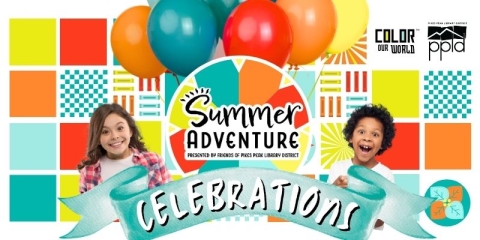 A colorful graphic with balloons and two children looking excited and text saying Summer Adventure Celebrations