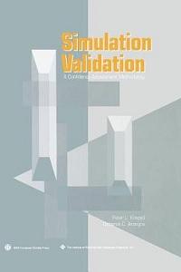 Book cover for Simulation Validation by Peter L. Knepell and Deborah C. Arangno