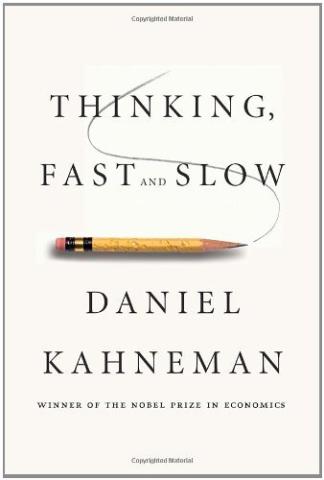 Thinking, Fast and Slow