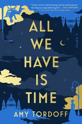 Book jacket of All We Have is Time by Amy Tordoff