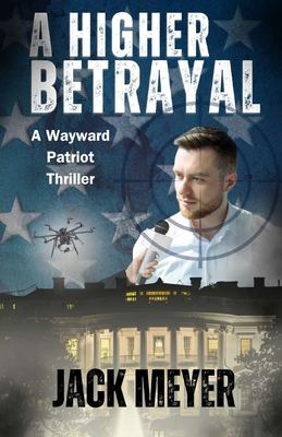 Book cover of A Higher Betrayal