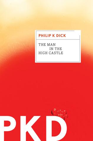 The Man in the High Castle The Man in the High Castle