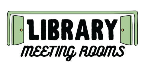 Two doors opening up with the headline "Library Meeting Rooms"