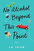 No Alcohol Beyond This Point No Alcohol Beyond This Point