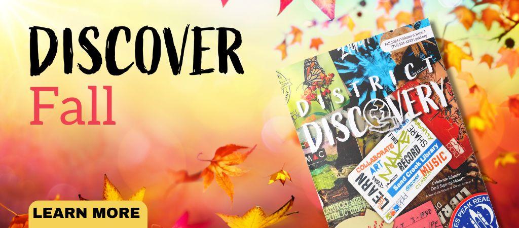 Fall leaves with a District Discovery Magazine graphic with the words "Discover Fall"